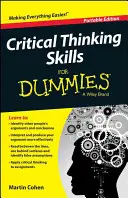 Dovednosti kritického myšlení pro hlupáky - Critical Thinking Skills for Dummies