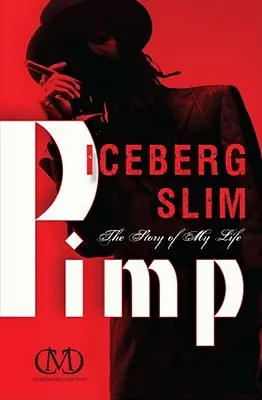 Pasák: Příběh mého života - Pimp: The Story of My Life