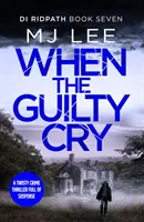 Když viníci pláčou - When the Guilty Cry