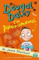 Dougal Daley - Jsem fenomenální - Dougal Daley - I'm Phenomenal