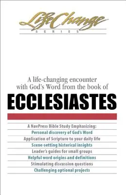 Život měnící setkání s Božím slovem z knihy Kazatel - A Life-Changing Encounter with God's Word from the Book of Ecclesiastes