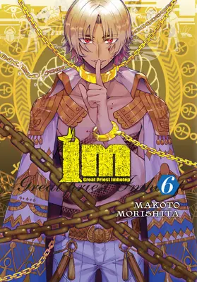 Im: Imhotep, svazek 6 - Im: Great Priest Imhotep, Vol. 6
