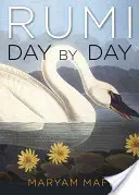 Rumi den po dni - Rumi Day by Day