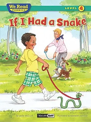 Kdybych měl hada (We Read Phonics - Level 4 (Paperback)) - If I Had a Snake (We Read Phonics - Level 4 (Paperback))