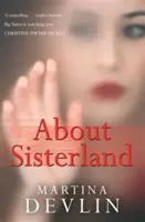 O Sisterlandu - About Sisterland