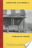 Tabáková cesta - Tobacco Road