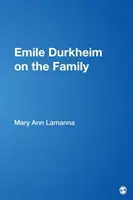 Emile Durkheim o rodině - Emile Durkheim on the Family