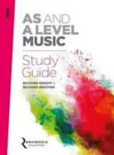AQA as and a Level Music Study Guide (Studijní příručka k hudbě) - AQA as and a Level Music Study Guide