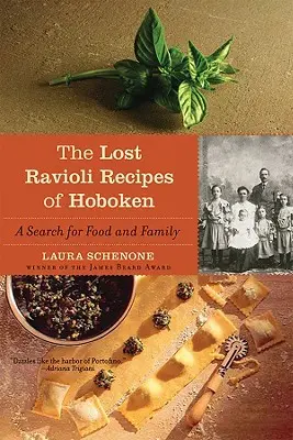 Ztracené recepty na ravioli z Hobokenu: Pátrání po jídle a rodině - The Lost Ravioli Recipes of Hoboken: A Search for Food and Family