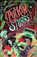Lovec duchů - Potkin a Stubbs, kniha 3 - Ghostcatcher - Potkin and Stubbs Book 3