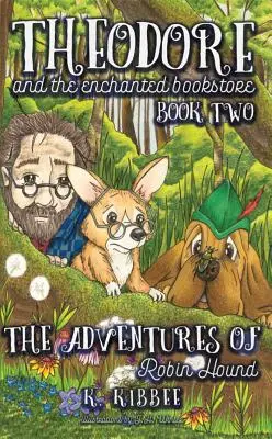Dobrodružství Robina Hounda, 2: Corgiho dobrodružství - The Adventures of Robin Hound, 2: Corgi Adventures