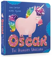 Hladový jednorožec Oscar - Oscar the Hungry Unicorn