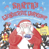 Santova podivuhodná dílna - Santa's Wonderful Workshop