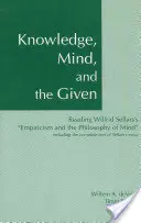 Znalosti, mysl a dané - Knowledge, Mind & the Given
