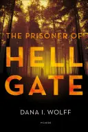 Vězeň z Pekelné brány - The Prisoner of Hell Gate