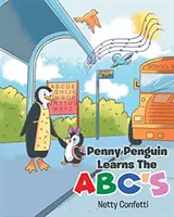Tučňák Penny se učí abecedu - Penny Penguin Learns The ABC's