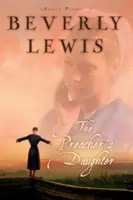 Kazatelova dcera - The Preacher's Daughter
