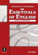 Základy angličtiny: Základy angličtiny: Příručka pro spisovatele (s APA stylem) Pracovní sešit - The Essentials of English: A Writer's Handbook (with APA Style) Workbook