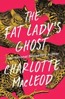 Duch tlusté dámy - The Fat Lady's Ghost