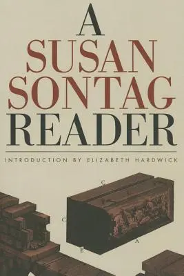 Čítanka Susan Sontagové - A Susan Sontag Reader