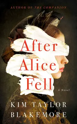 Po Alici Fellové - After Alice Fell