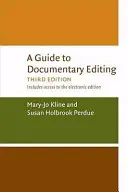 Průvodce střihem dokumentárních filmů - A Guide to Documentary Editing