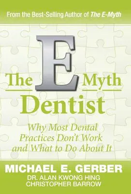Zubní lékař E-Myth - The E-Myth Dentist