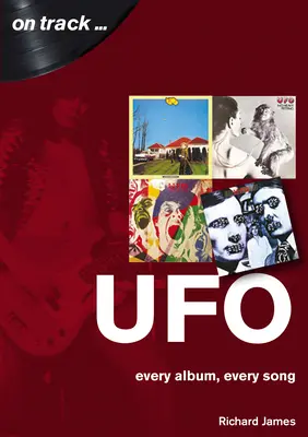 UFO: Každé album, každá píseň - UFO: Every Album, Every Song