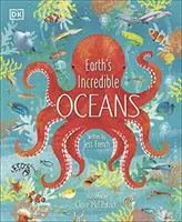 Neuvěřitelné oceány Země - Earth's Incredible Oceans