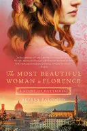 Nejkrásnější žena ve Florencii: Příběh Botticelliho - The Most Beautiful Woman in Florence: A Story of Botticelli