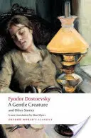Bílé noci/Něžné stvoření/Sen směšného člověka - White Nights/A Gentle Creature/The Dream of a Ridiculous Man