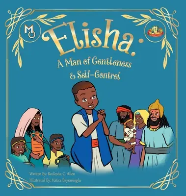 Elisha: Muž jemnosti a sebeovládání - Elisha: A Man of Gentleness and Self-Control