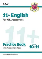 11+ GL English Practice Book & Assessment Tests - Ages 10-11 (s online vydáním) - 11+ GL English Practice Book & Assessment Tests - Ages 10-11 (with Online Edition)
