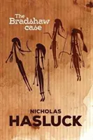 Případ Bradshaw - The Bradshaw Case