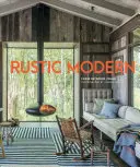 Rustikální moderna - Rustic Modern