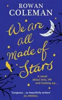 Všichni jsme z hvězd - We Are All Made of Stars