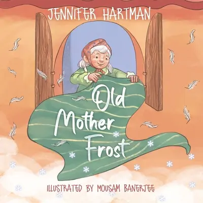 Stará matka Mrazík - Old Mother Frost