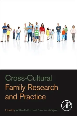 Mezikulturní výzkum a praxe rodiny - Cross-Cultural Family Research and Practice