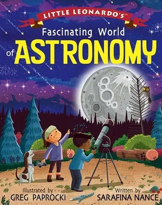 Fascinující svět astronomie malého Leonarda - Little Leonardo's Fascinating World of Astronomy