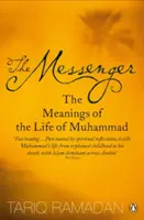 Posel - významy Mohamedova života - Messenger - The Meanings of the Life of Muhammad