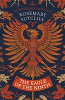 Orel z Deváté - vydání ke stému výročí narození - Eagle of the Ninth - Centenary Edition