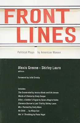 Frontové linie: Politické hry amerických žen - Front Lines: Political Plays by American Women