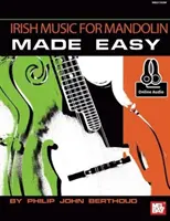 Irish Music for Mandolin Made Easy Book - With Online Audio (Irská hudba pro mandolínu) - Irish Music for Mandolin Made Easy Book - With Online Audio