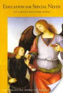 Vzdělávání pro děti se speciálními potřebami: Kurz léčebné výchovy (Cw 317) - Education for Special Needs: The Curative Education Course (Cw 317)