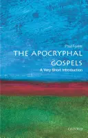Apokryfní evangelia: Velmi stručný úvod - The Apocryphal Gospels: A Very Short Introduction
