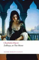 Zofloya: Aneb maur - Zofloya: Or the Moor