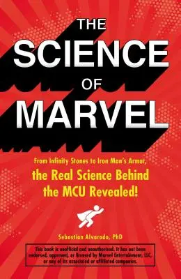 Věda o zázraku: Od Kamenů nekonečna po Iron Manovo brnění: skutečná věda za McU odhalena! - The Science of Marvel: From Infinity Stones to Iron Man's Armor, the Real Science Behind the McU Revealed!