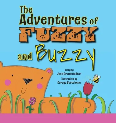 Dobrodružství Fuzzyho a Buzzyho - The Adventures of Fuzzy and Buzzy