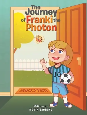 Cesta Frankiho Fotona (The Journey of Franki the Photon) - The Journey of Franki the Photon