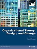 Organizační teorie, design a změny: Globální vydání - Organizational Theory, Design, and Change: Global Edition